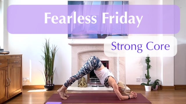 Fearless Friday for Strong Core