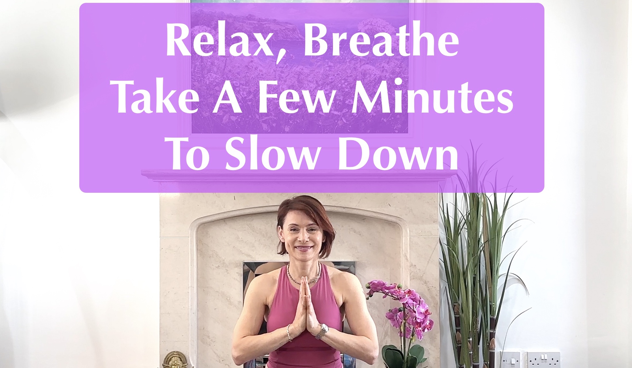Relaxation with Meditation on the Breath | Connect Your Body, Mind and Breath